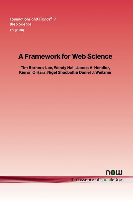 A Framework for Web Science By Tim Berners-Lee 9781933019338