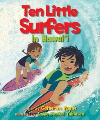 Ten Little Surfers in Hawaii 9781933067070 (Board book)