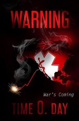 Warning By Time O Day 9781933151113 (Paperback)