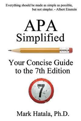 APA Simplified By Mark Hatala 9781933167541 (Paperback)