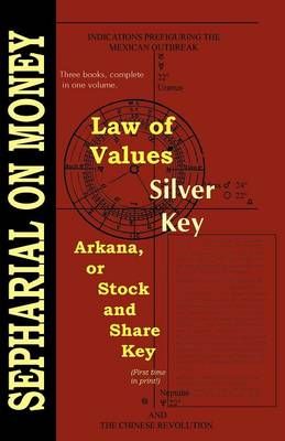 Law of Values; Silver Key; Arcana or Stock and Share Key 9781933303222