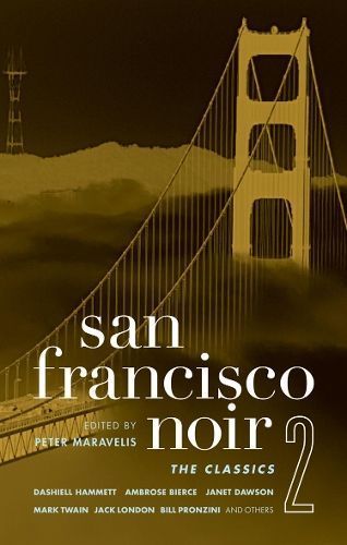 San Francisco Noir 2 By Peter Maravelis 9781933354651 (Paperback)