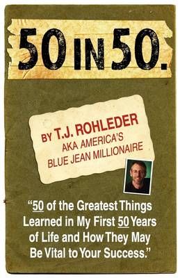 50 in 50 By T J Rohleder 9781933356242 (Paperback)