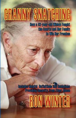 Granny Snatching By Winter, Ron 9781933449838 (Paperback)