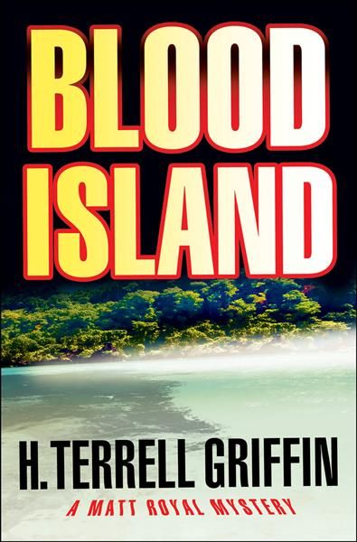 Blood Island By H. Terrell Griffin 9781933515700 (Paperback)
