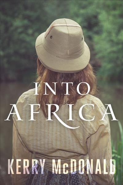 Into Africa By Kerry McDonald, Bob Coles 9781933769943 (Paperback)