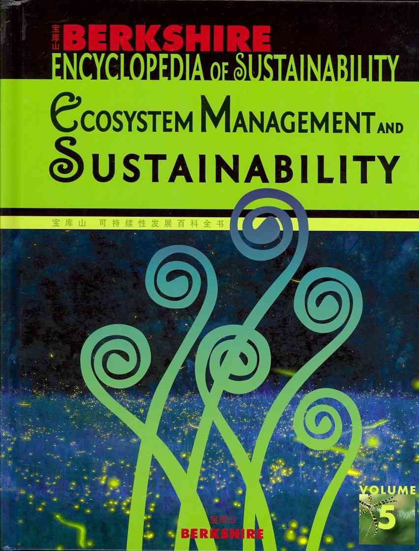 Berkshire Encyclopedia of Sustainability: Ecosystem Management and Sustainability