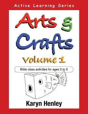 Arts and Crafts Volume 1 By Karyn Henley 9781933803005 (Paperback)