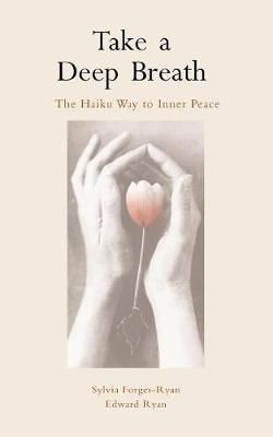 Take a Deep Breath By Forges-Ryan, Sylvia 9781933993072 (Paperback)