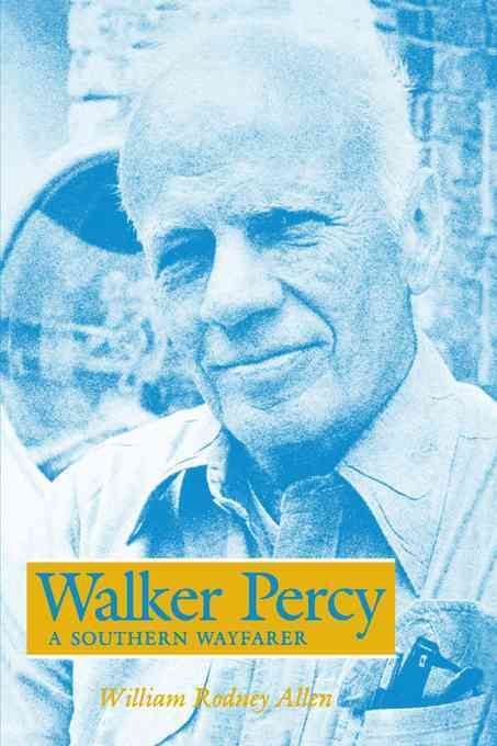 Walker Percy By William Rodney Allen 9781934110003 (Paperback)