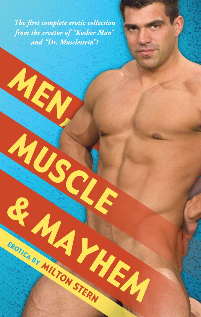 Men, Muscle & Mayhem By Milton Stern 9781934187845 (Paperback)