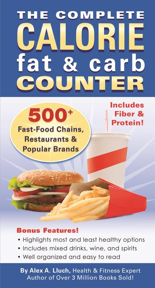 The Complete Calorie Fat & Carb Counter By Alex A. Lluch 9781934386347