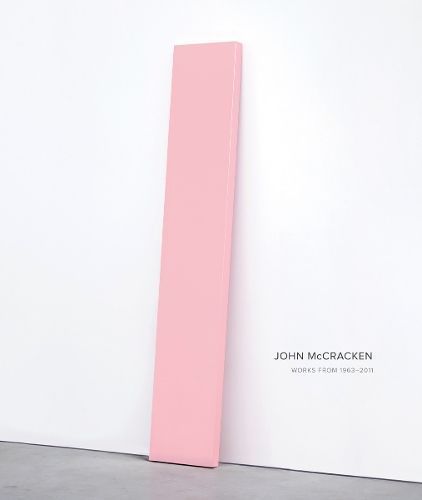 John McCracken By Robin Clark, John McCracken, David Zwirner (Gallery)