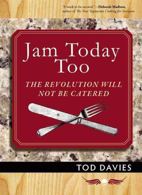 Jam Today Too By Todd Davies 9781935259251 (Paperback)