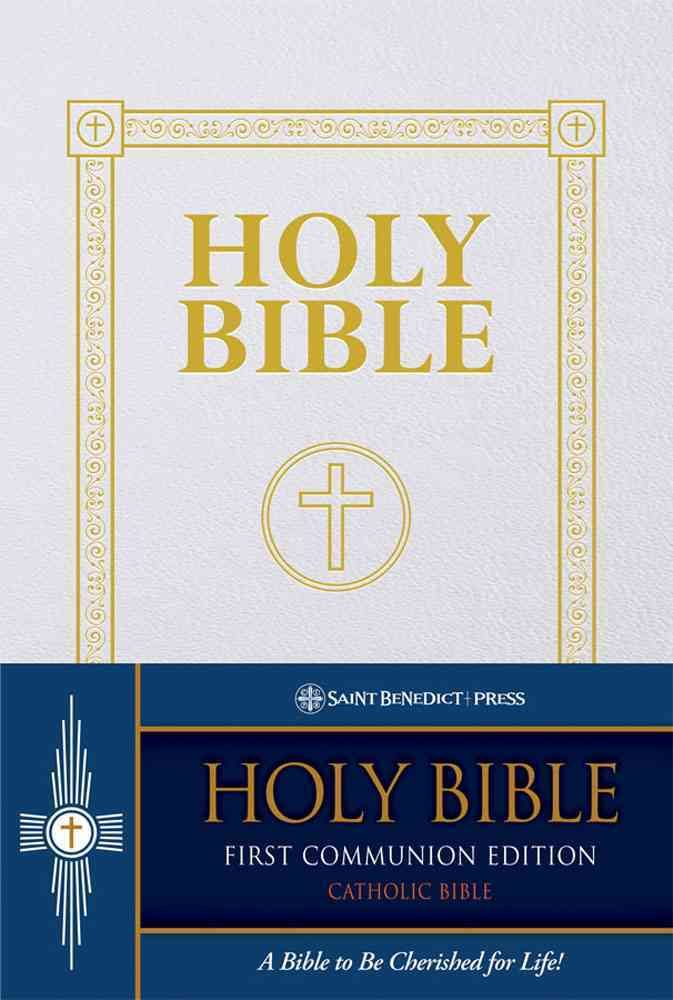 First Communion Bible By (D-R) (author) 9781935302414 (Hardback)