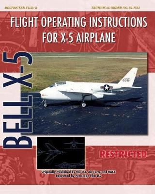 Flight Operating Instructions for X-5 Airplane By Air Force