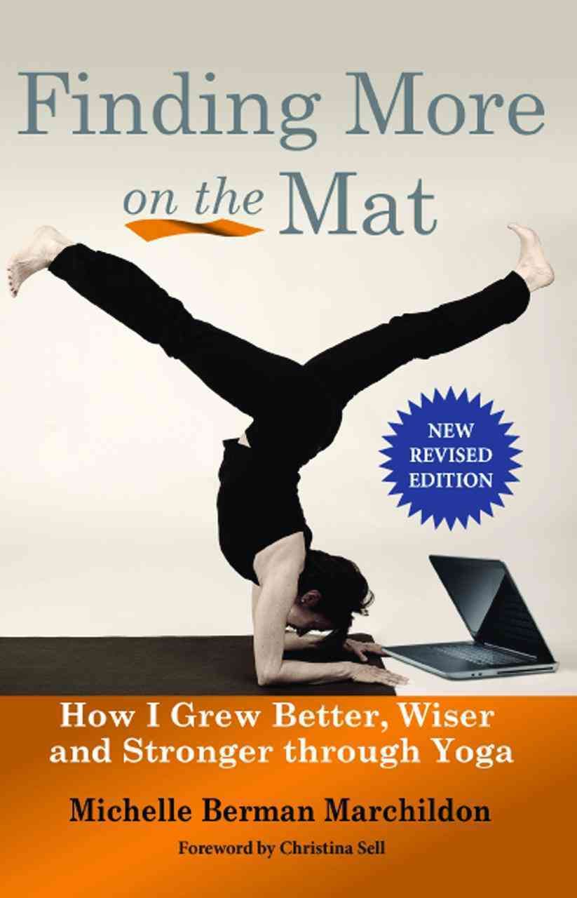 Finding More on the Mat By Michelle Berman Marchildon 9781935387947