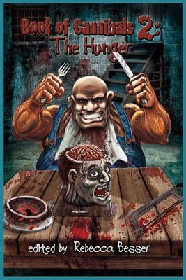 Book of Cannibals 2 By Anthony Giangregorio 9781935458944 (Paperback)