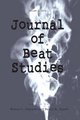 Journal of Beat Studies Vol 3 9781935625179 (Paperback)