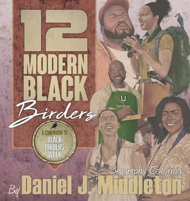 12 Modern Black Birders 9781935702511 (Paperback)