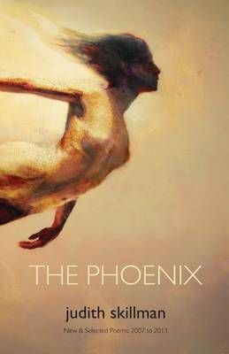The Phoenix By Judith Skillman 9781935716327 (Paperback)