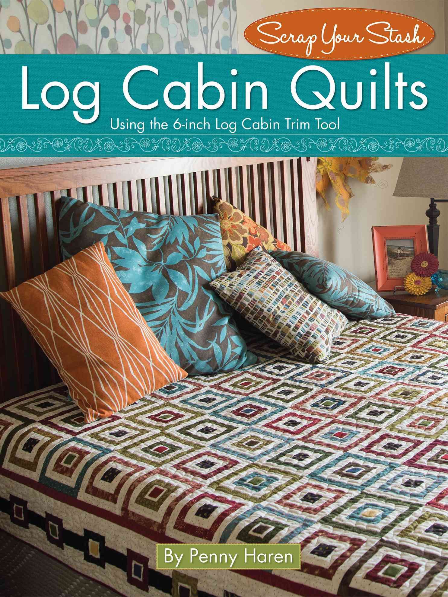 Log Cabin Quilts By Penny Haren 9781935726852 (Paperback)