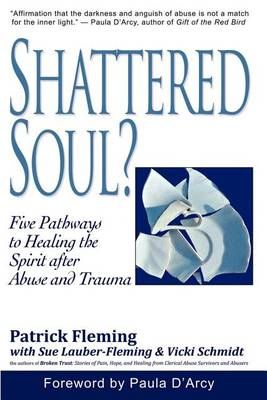 Shattered Soul? 9781935758082 (Paperback)