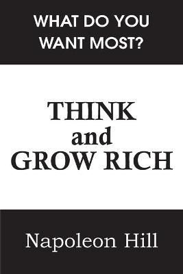 Think and Grow Rich By Napoleon Hill 9781935785132 (Paperback)