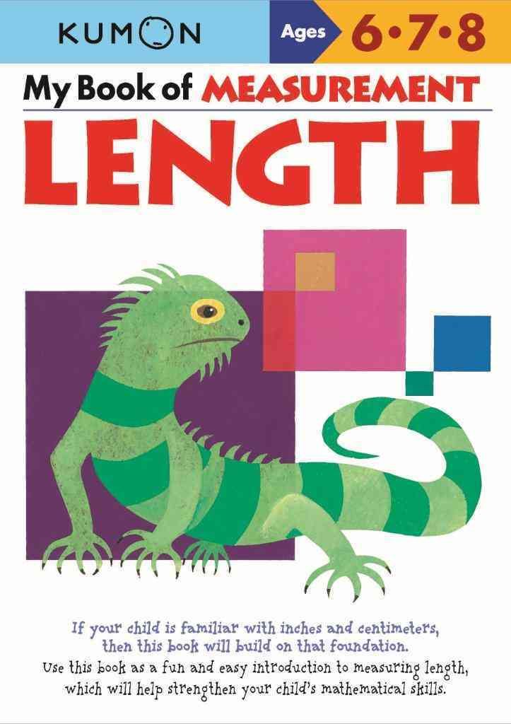 Kumon My Book of Measurement Length By Kumon (various roles)