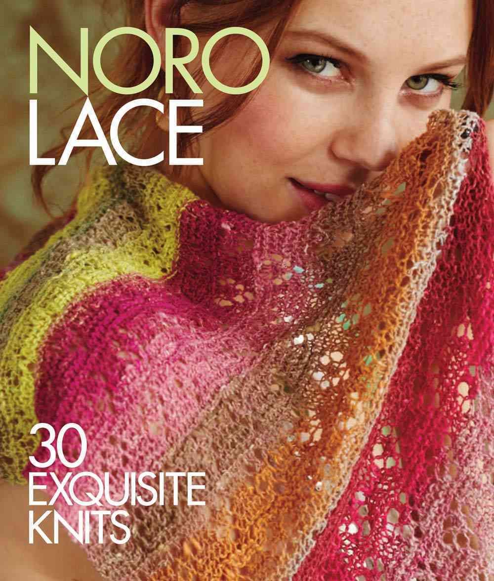 Noro Lace By Sixth & Spring Books (COR) 9781936096855 (Hardback)