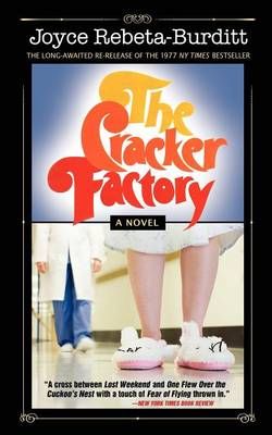 The Cracker Factory (The 1977 Classic - 2010 Edition) 9781936214280
