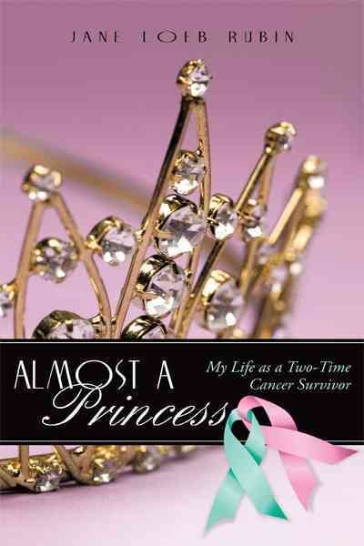 Almost a Princess By Jane Loeb Rubin 9781936236831 (Paperback)