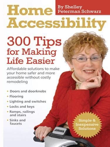 Home Accessibility By Schwarz, Shelley Peterman 9781936303229