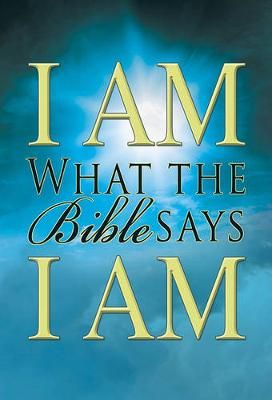 I Am What The Bible Says I Am By Jake Provance, Keith Provance