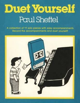 Duet Yourself By Paul Sheftel 9781936411139 (Paperback)