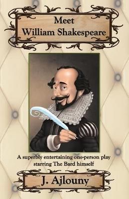 Meet William Shakespeare By Ajlouny 9781936442737 (Paperback)