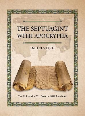 The Septuagint with Apocrypha in English 9781936533695 (Hardback)