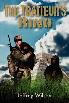 The Traiteur's Ring By Jeffrey Wilson 9781936564170 (Paperback)
