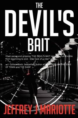 The Devil's Bait By Jeffrey J Mariotte 9781936573059 (Paperback)