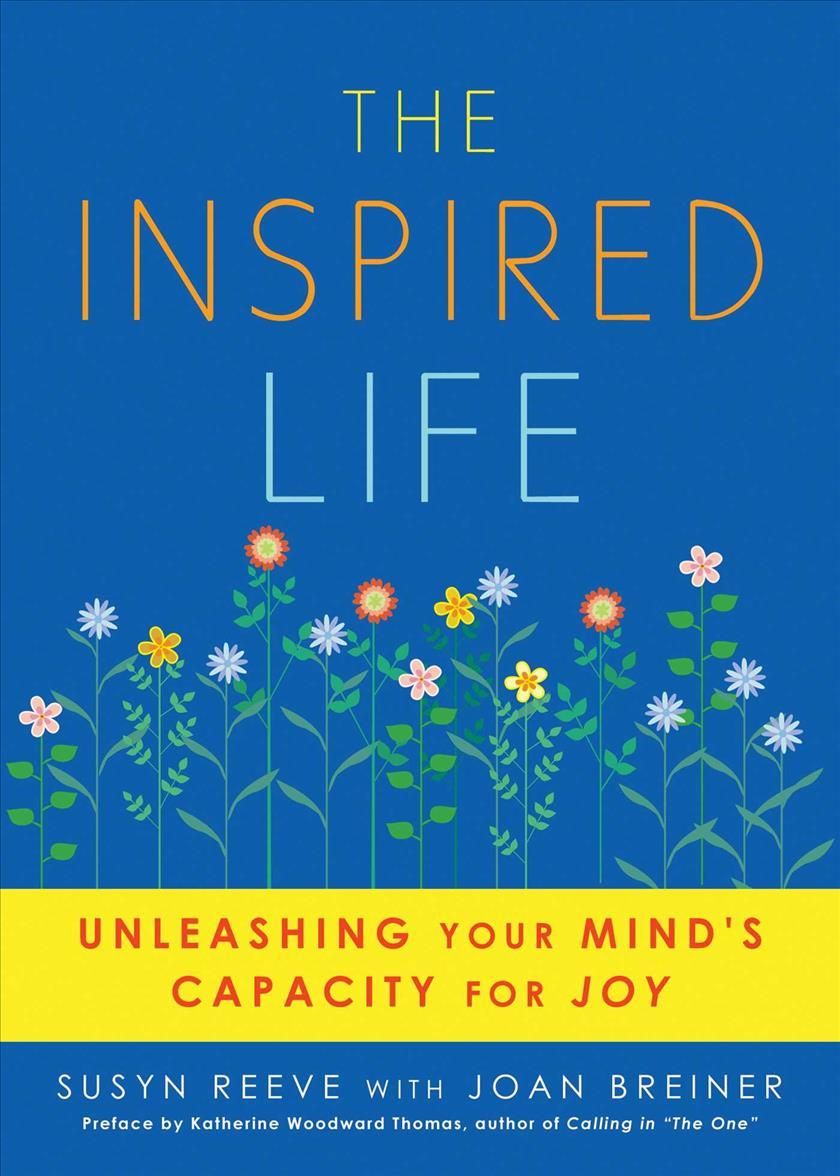 Inspired Life By Susyn Reeve 9781936740017 (Paperback)