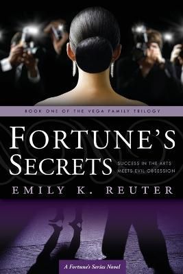 Fortune's Secrets By Emily K Reuter 9781936780693 (Paperback)