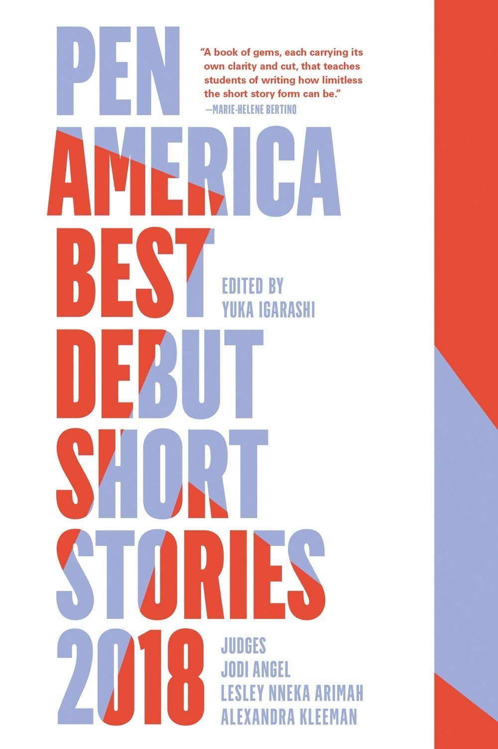 PEN America Best Debut Short Stories 2018 By Yuka Igarashi (Paperback)