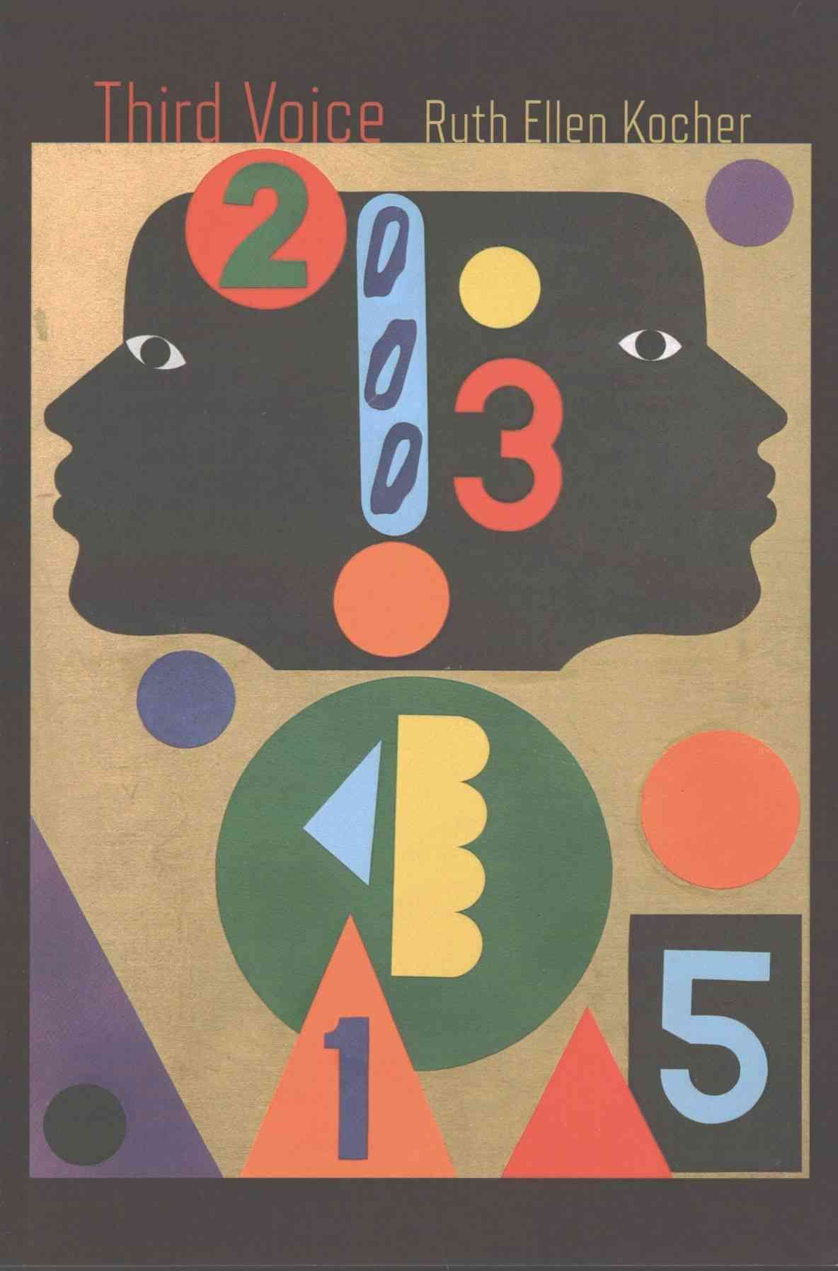 Third Voice By Ruth Ellen Kocher 9781936797738 (Paperback)