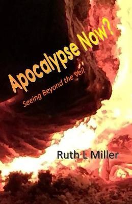 Apocalypse Now? By Ruth L Miller 9781936902385 (Paperback)