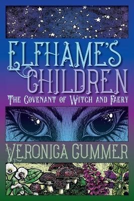 Elfhame's Children By Veronica Cummer 9781936922918 (Paperback)