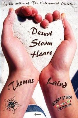 Desert Storm Heart By Thomas Laird 9781937056643 (Paperback)