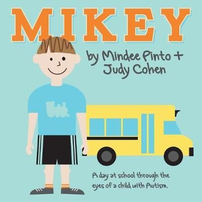 Mikey By Pinto, Mindee 9781937165413 (Paperback)