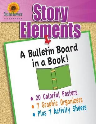 Story Elements By Sunflower Education 9781937166168 (Paperback)