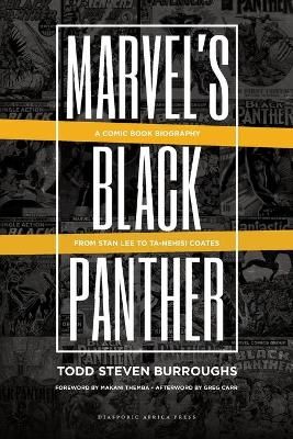 Marvel's Black Panther By Todd Steven Burroughs 9781937306649