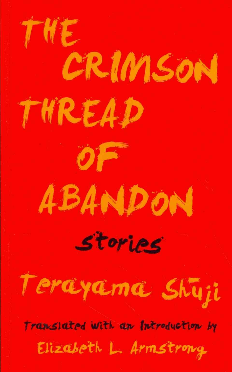 The Crimson Thread of Abandon 9781937385491 (Paperback)